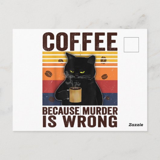 Koffie omdat moord verkeerd is essentiële kattenli briefkaart (Achterkant)