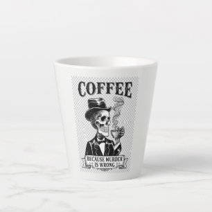 Koffie Omdat Moord Verkeerd Is Grappig Skelet Latte Mok