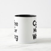 Koffie Omdat Moord Verkeerd Is mok (Midden)