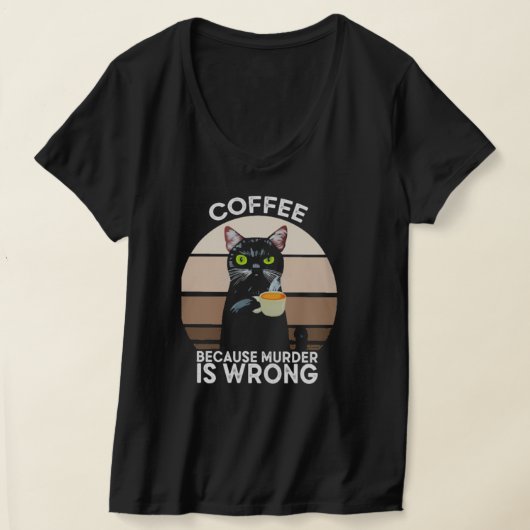 Koffie omdat moord verkeerd is t-shirt (Laagn)