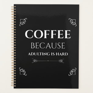 Koffie omdat overlijden moeilijk is planner