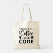 Koffie omzetten in code tote bag (Achterkant)