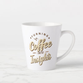Koffie omzetten in inzichten Data Humor Latte Mok