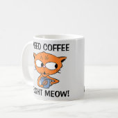 Koffie op de juiste manier nodig! Funny Cat Pun Koffiemok (Voorkant links)