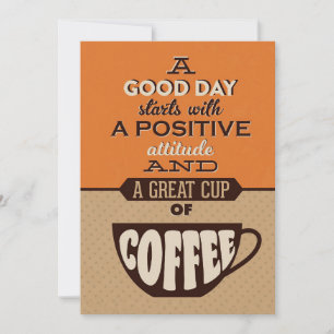 Koffie op een goede dag begint met een geweldige k bedankkaart