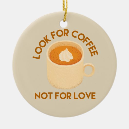 Koffie over liefde keramisch ornament (Voorkant)