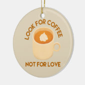 Koffie over liefde keramisch ornament (Links)