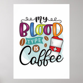 Koffie over mijn types zijn koffie poster