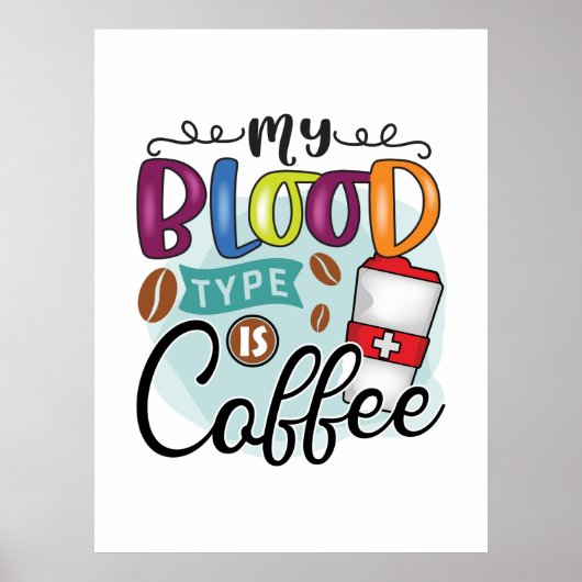 Koffie over mijn types zijn koffie poster (Voorkant)