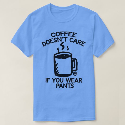 KOFFIE PANTS T-SHIRT (Design voorkant)