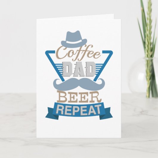 Koffie Papa Bier Herhaal Vaderdag Kaart (Voorkant)