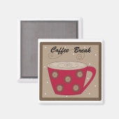 Koffie Pauze Magneet (Voorkant / Achterkant)