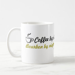 Koffie per dag. Bourbon 's nachts. KoffieMok