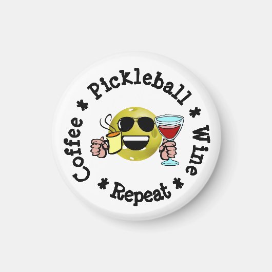 Koffie, Pickleball, Wijn, Pickleball Addict herhal Magneet (Voorkant)