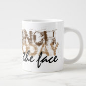 Koffie. Punch Today in the Face. Grote Koffiekop (Rechts)