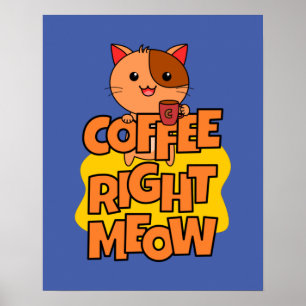 Koffie rechtsweg   Kawaii   Funny Cat Poster