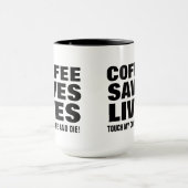 Koffie Red levens Raak mijn koffie & sterven grapp Mok (Midden)