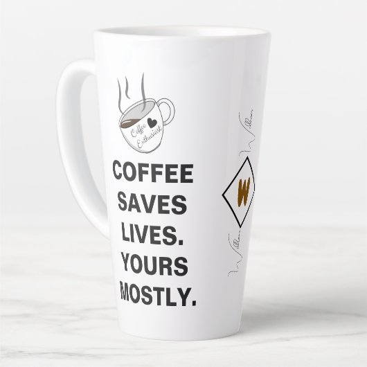 Koffie redt levens. Voornamelijk van jou * Funny W Latte Mok (Linkerhoek)