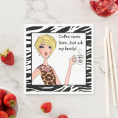 "Koffie redt levens...vraag het gewoon aan mijn fa Servet (Insitu)