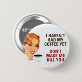 koffie ronde button 5,7 cm (Voorkant /achterkant)