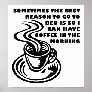 Koffie 's Ochtends Grappige Poster