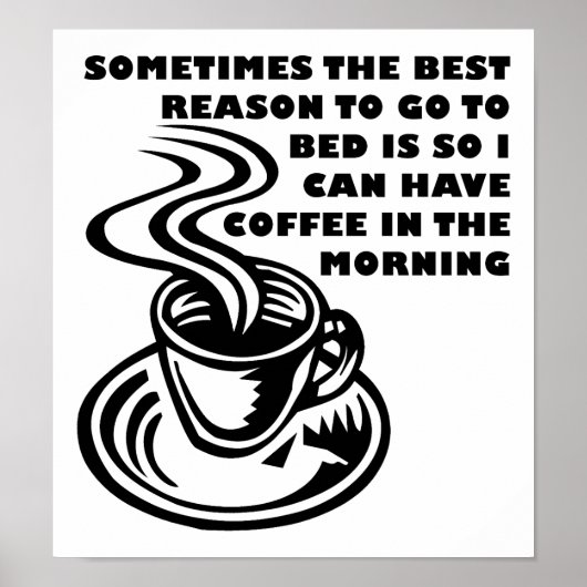 Koffie 's Ochtends Grappige Poster (Voorkant)
