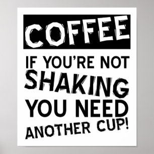 Koffie Schudden Grappige Poster