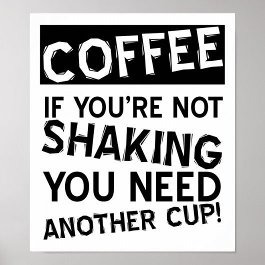 Koffie Schudden Grappige Poster (Voorkant)