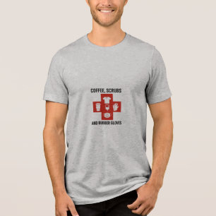 Koffie, scrubs en rubberen handschoenen Mannen Pre Tri-Blend Shirt