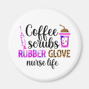 Koffie, scrubs, rubberen handschoenen - Nurse Life Magneet