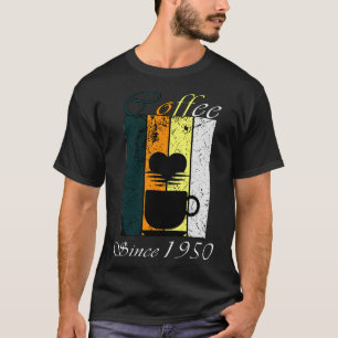 Koffie sinds 1950 Retro koffiecadeau op zondag T-shirt