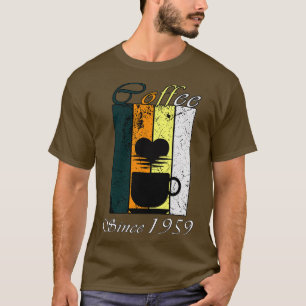 Koffie sinds 1959 Retro koffiekoffie Birthday Gift T-shirt