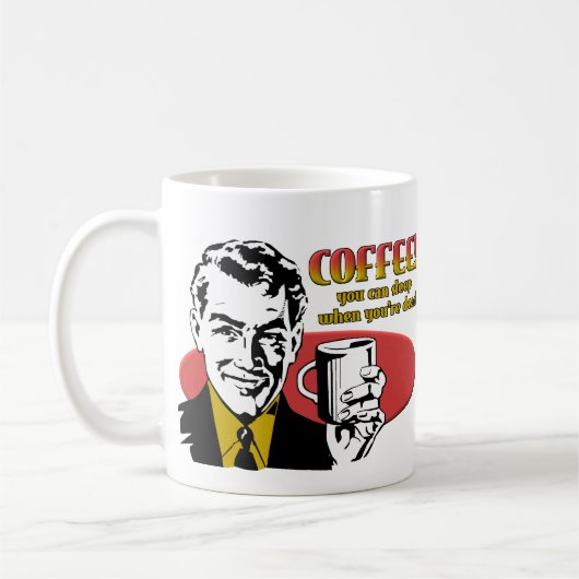 Koffie Slaap als je dood bent Koffiemok (Links)