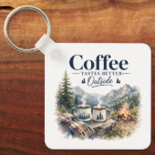 Koffie smaakt beter buiten bij het bergkampvuur sleutelhanger (Voorkant)