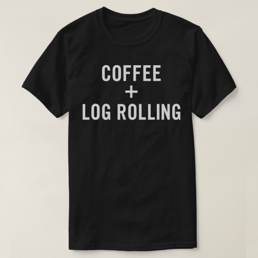 Koffie + Stamhoutsrollen voor Stamhoutroller T-shirt (Design voorkant)