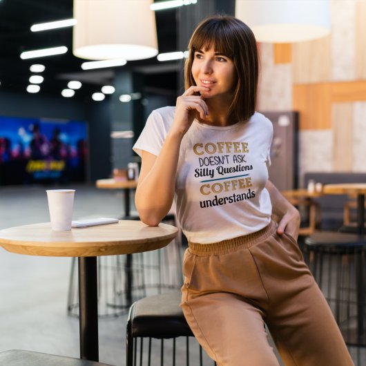 Koffie stelt geen gekke vragen t-shirt