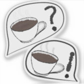 Koffie? Sticker (Voorkant)