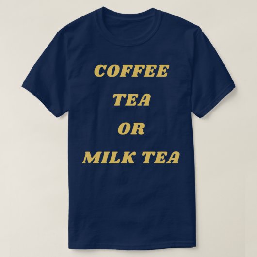 KOFFIE TEA OF MELKTEA T-SHIRT (Design voorkant)