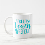 Koffie, teach, herhaal | Cute Teacher Koffiemok (Links)