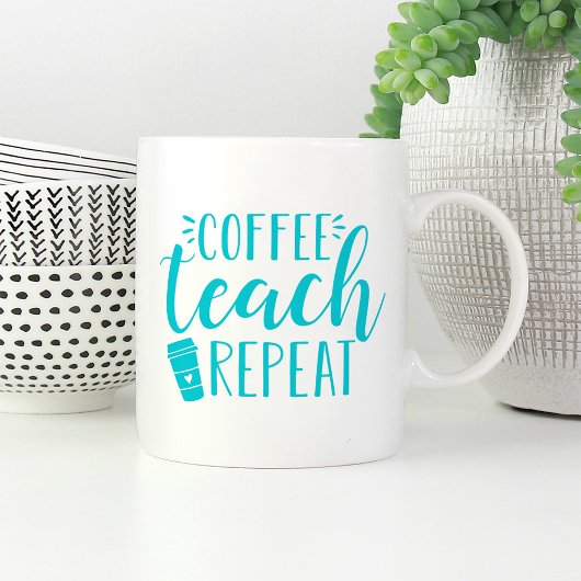Koffie, teach, herhaal | Cute Teacher Koffiemok