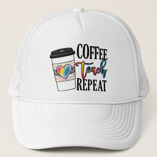 Koffie, teach, herhaal trucker pet (Voorkant)