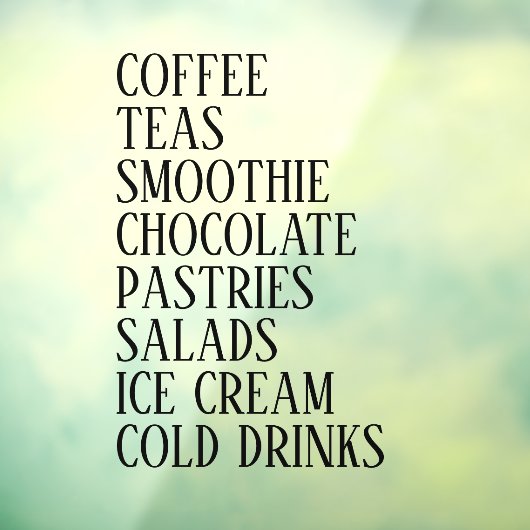 Koffie, thee en salades Window Vinyl – Transparant Raamsticker (Vel 3)