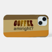 Koffie toch? iPhone 15 case (Achterkant horizontaal)