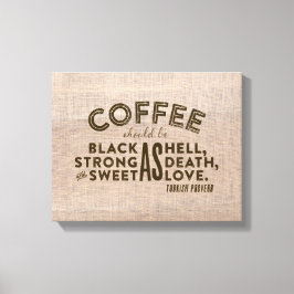 Koffie Turks Proverb Canvas Afdruk
