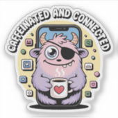 Koffie Verslaafde Monster Sociale Media Grappig Sticker (Voorkant)