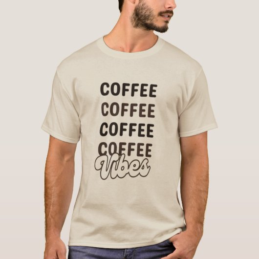 Koffie Vibes T-shirt (Voorkant)