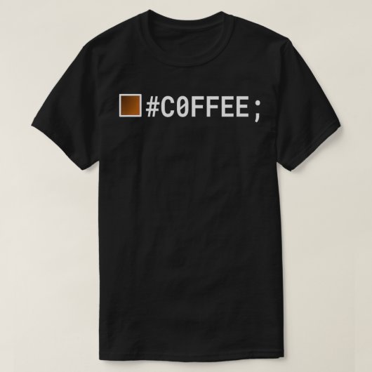 Koffie voor app CSS programmeurs en internet web d T-shirt (Design voorkant)