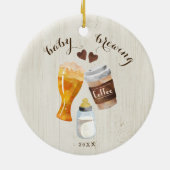 Koffie voor baby, bier- en Baby-flessentest Keramisch Ornament (Achterkant)
