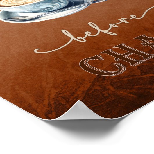 Koffie voor chaos rustiek gezellig poster (Hoek)