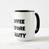 Koffie voor de realiteit mok (Voorkant rechts)